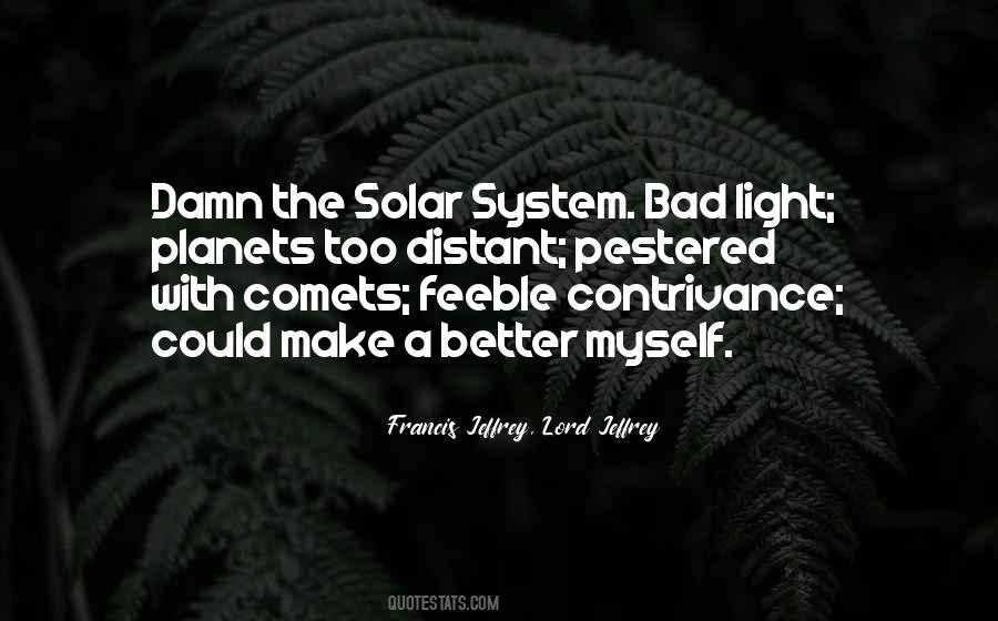 Better Myself Quotes #1681180