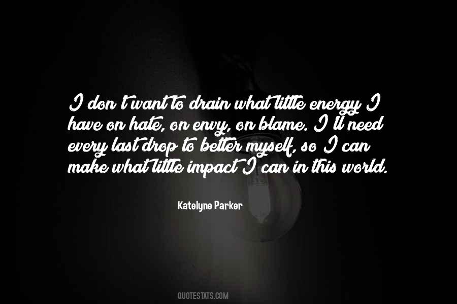 Better Myself Quotes #1765108