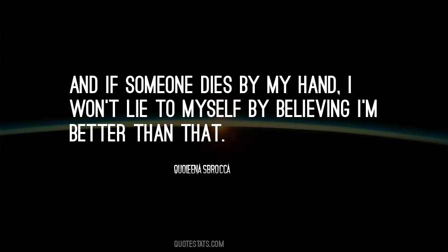 Better Myself Quotes #353512