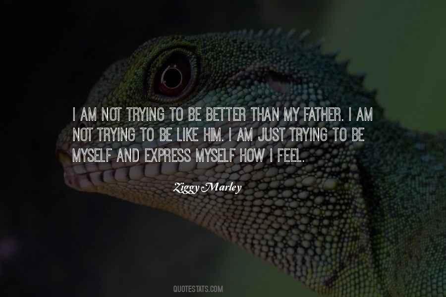 Better Myself Quotes #803260