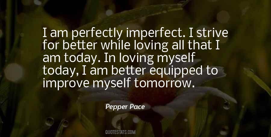 Better Myself Quotes #842666