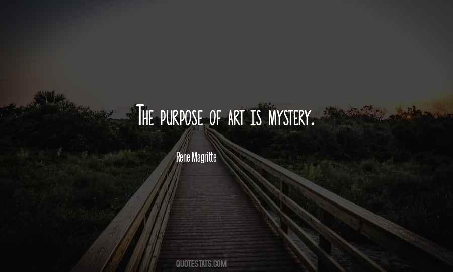 Art Purpose Quotes #1180381