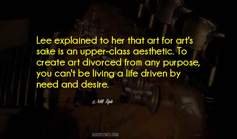 Art Purpose Quotes #1837544