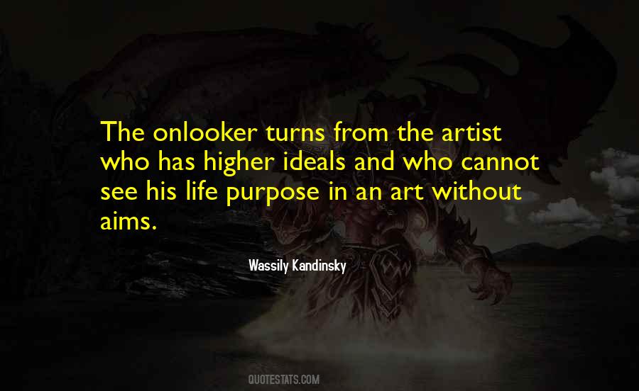 Art Purpose Quotes #655410