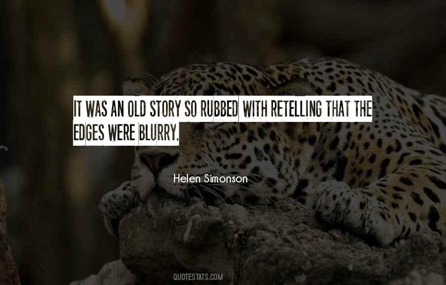 Old Story Quotes #1185455