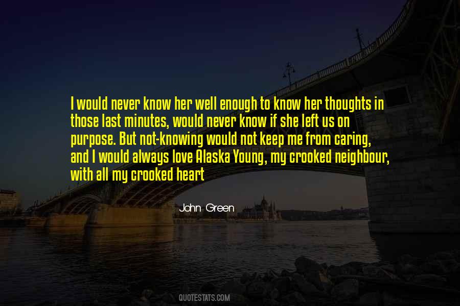 Know My Purpose Quotes #1394999