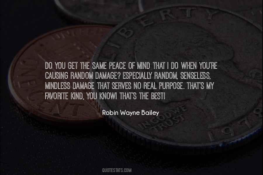 Know My Purpose Quotes #1660116