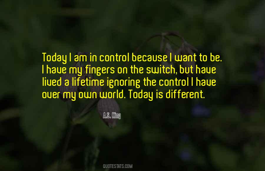 Own Today Quotes #446443