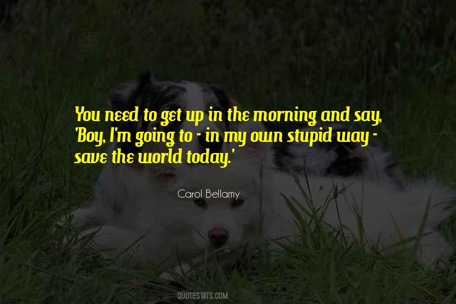 Own Today Quotes #753887