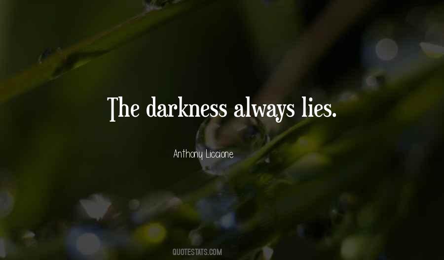 Always Lies Quotes #1634005