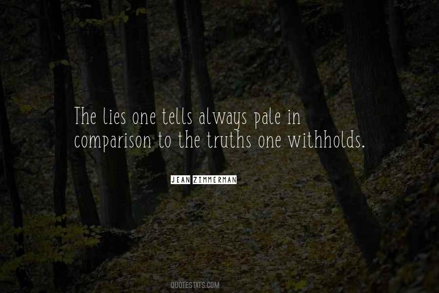 Always Lies Quotes #331903