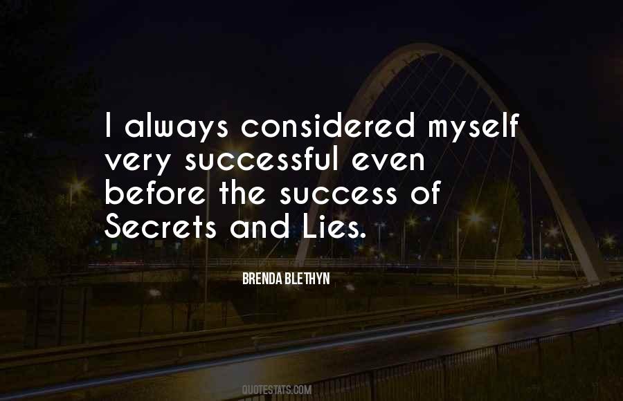 Always Lies Quotes #661825