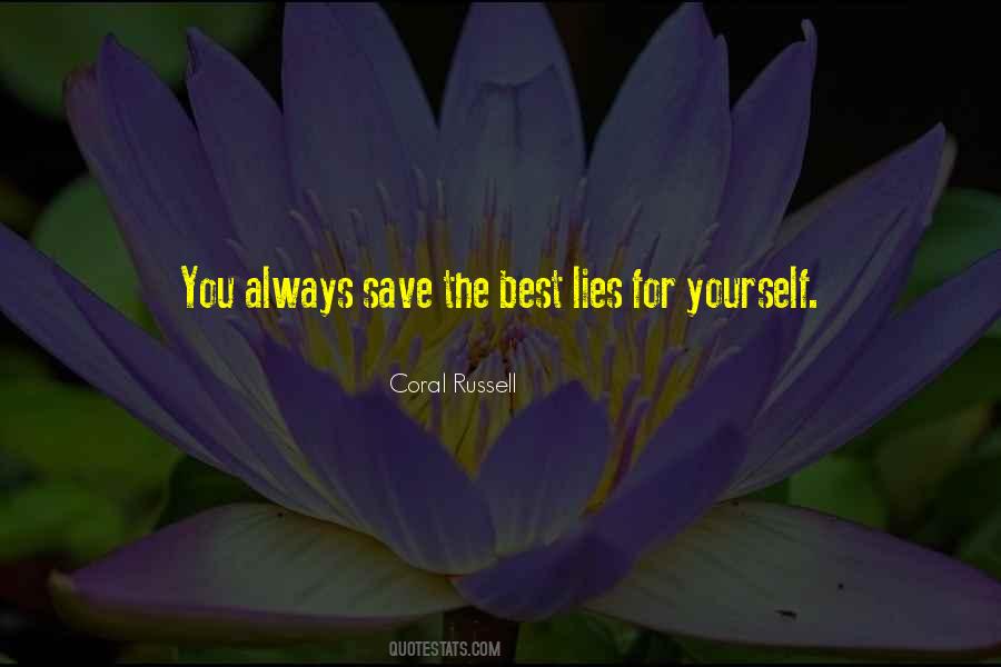 Always Lies Quotes #952712