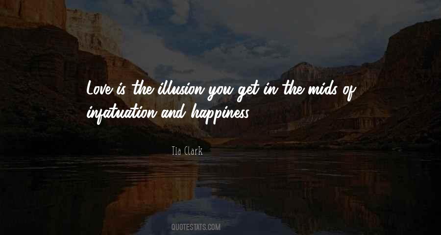 Illusion Of Happiness Quotes #1678199