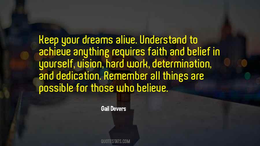 Who Believe In Your Dreams Quotes #1808649