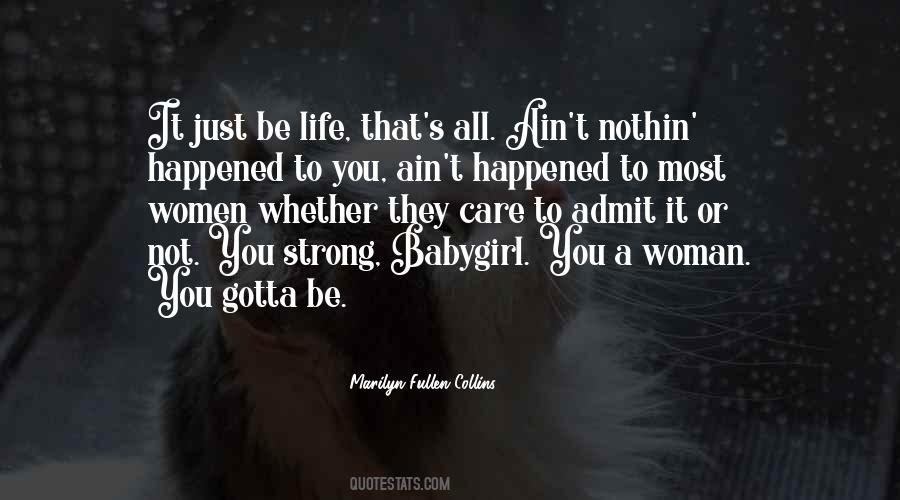 Life Be Strong Quotes #149982