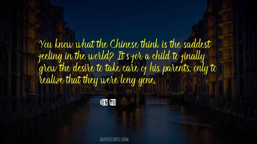 Saddest Thing In The World Quotes #1576877