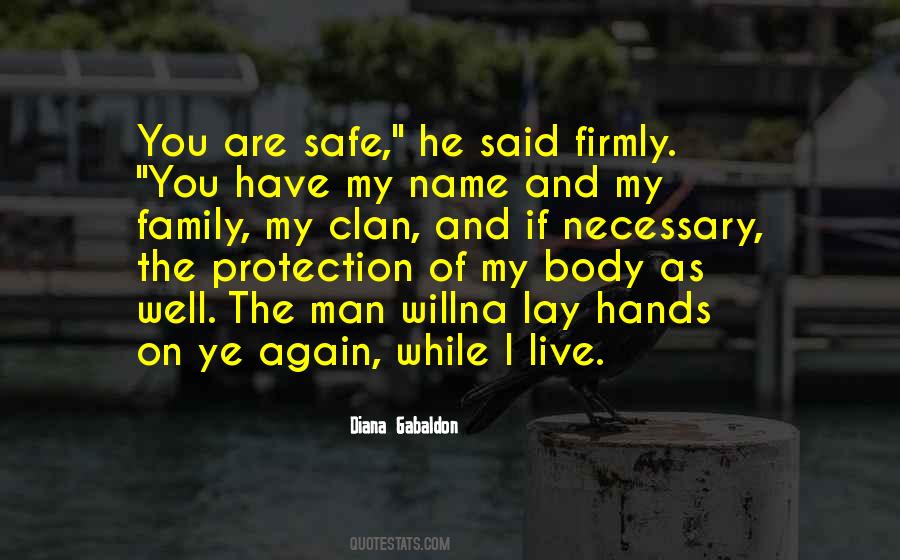 You Are In Safe Hands Quotes #1026713