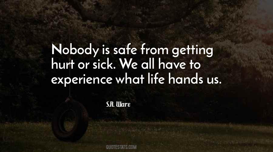 You Are In Safe Hands Quotes #860124