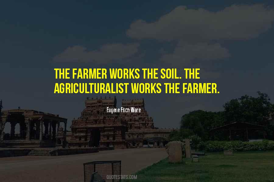 Quotes About The Farmer #1714710