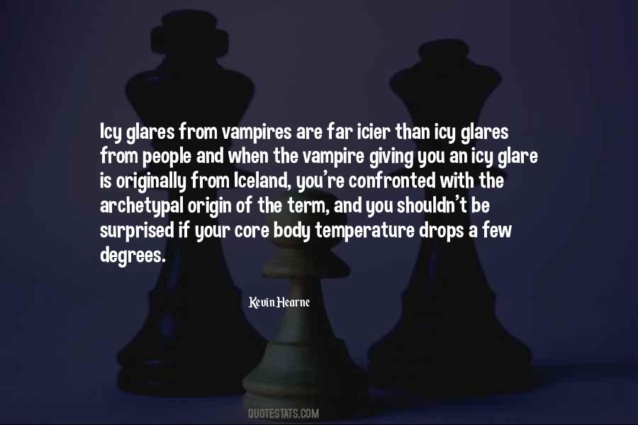 Quotes About Glares #879659