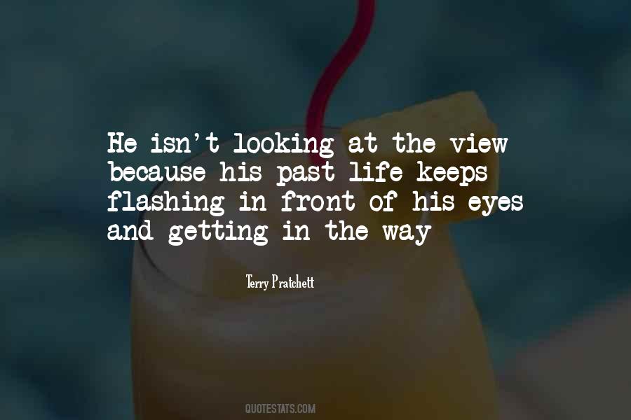 Looking At The View Quotes #1342036