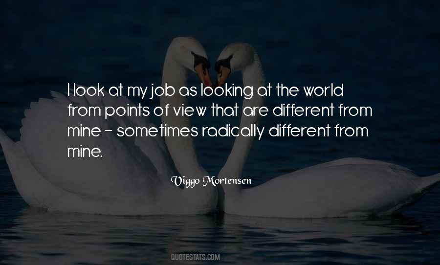 Looking At The View Quotes #1735626