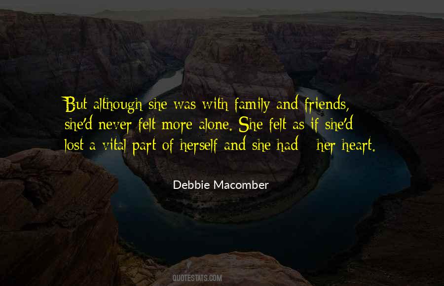 Never Felt So Alone Quotes #1815619