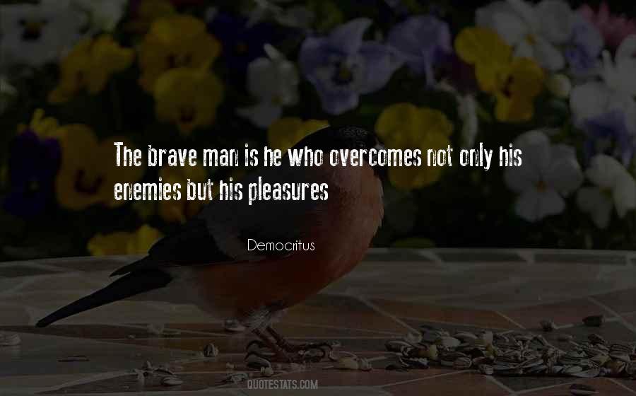 The Brave Quotes #1076755