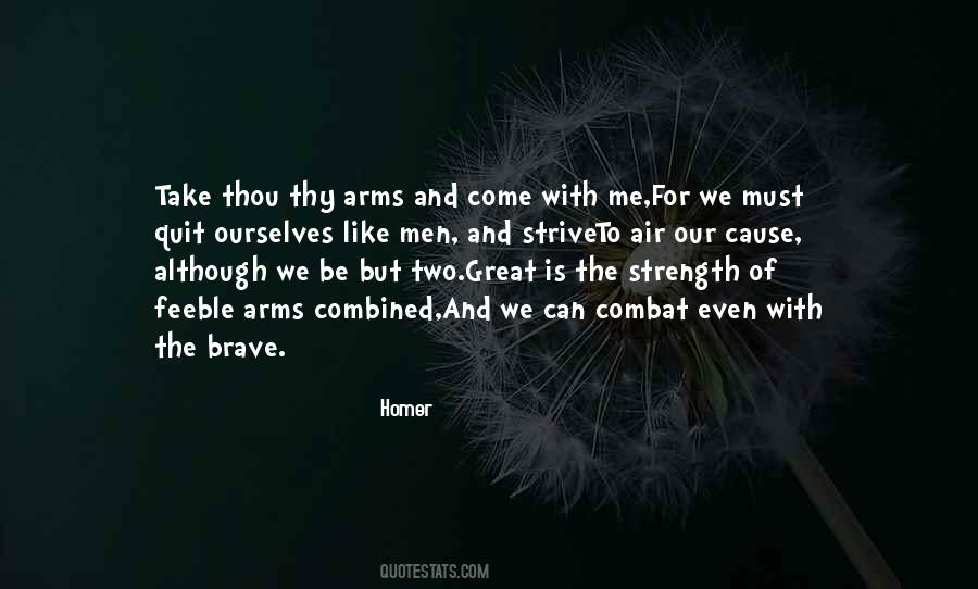 The Brave Quotes #1080285