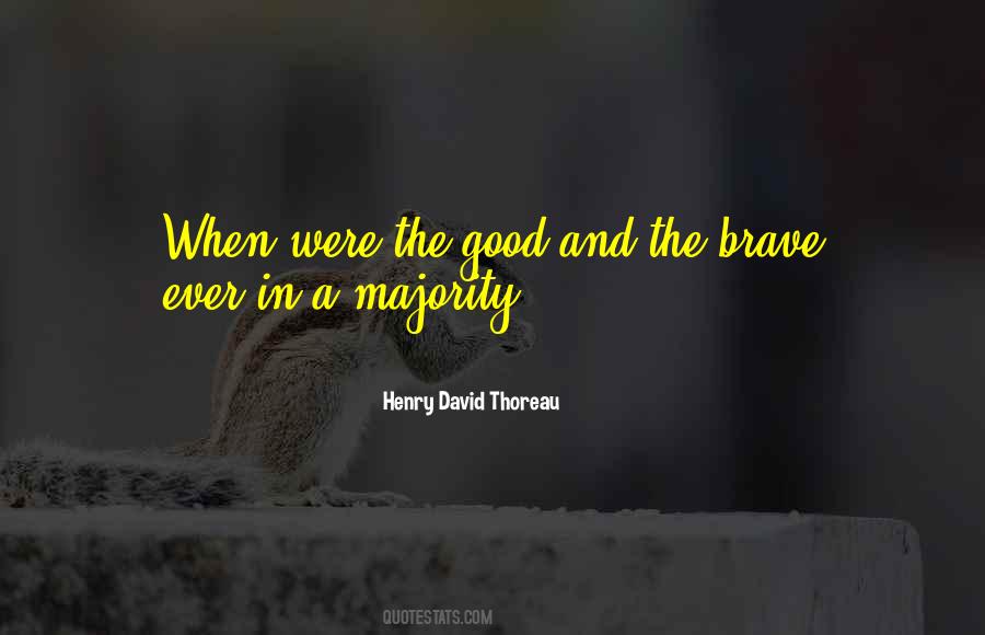 The Brave Quotes #1106944
