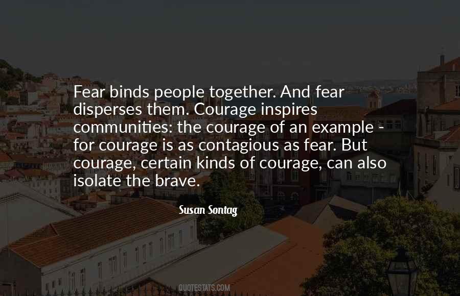 The Brave Quotes #1293301