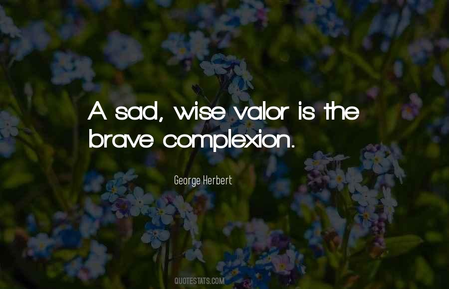 The Brave Quotes #1341493