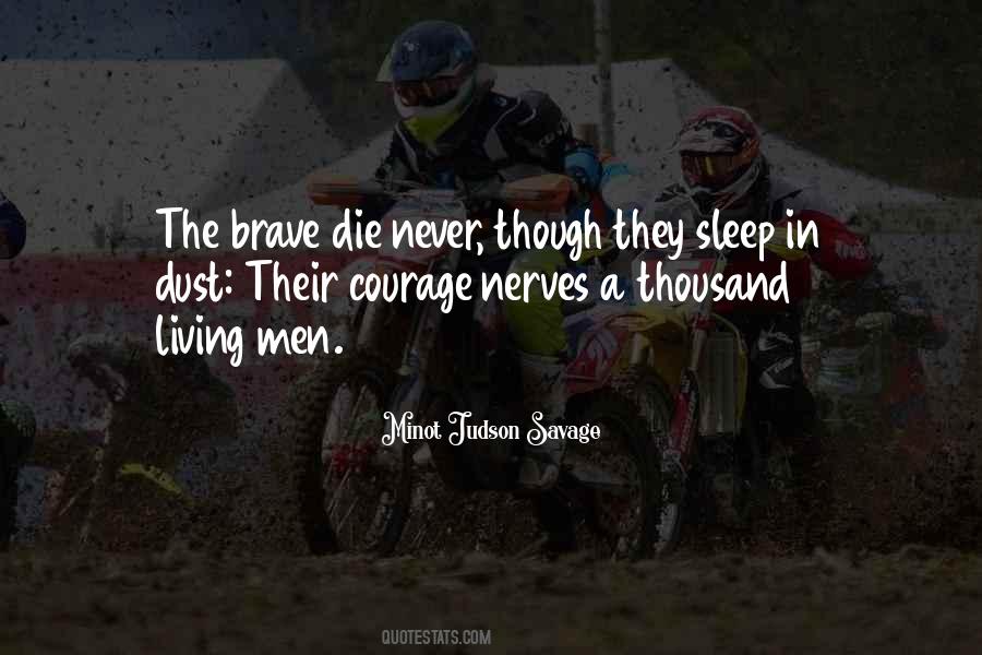 The Brave Quotes #1366729