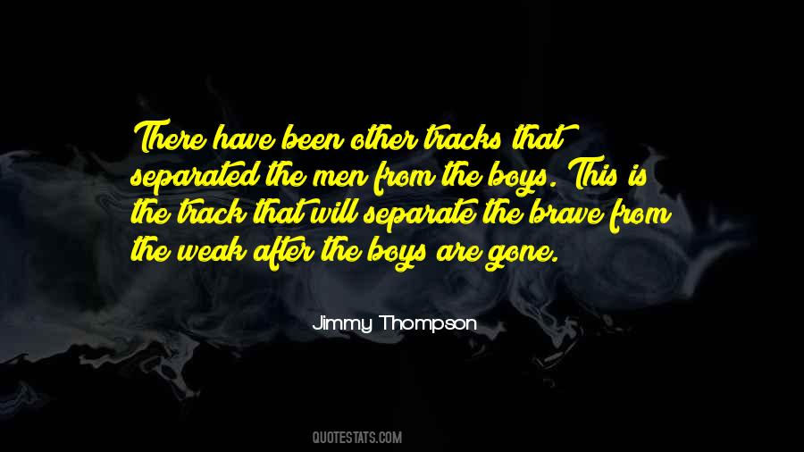 The Brave Quotes #1734568