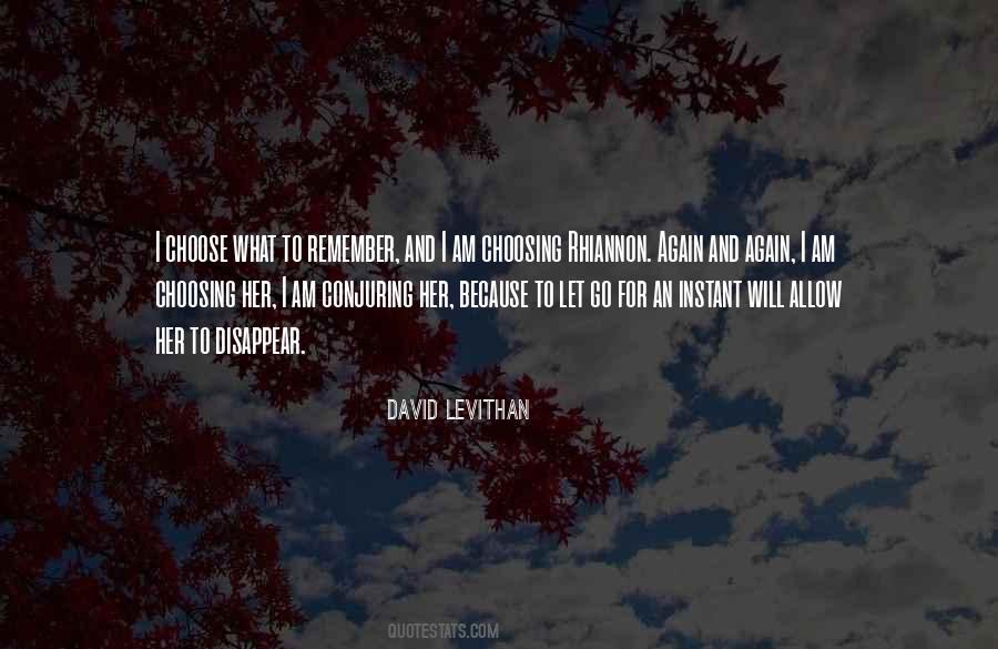 What To Choose Quotes #250830