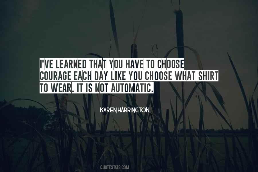 What To Choose Quotes #294088