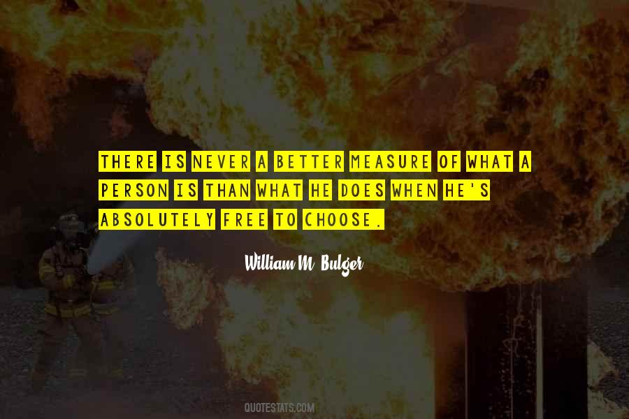 What To Choose Quotes #335157