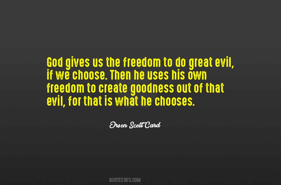What To Choose Quotes #435505