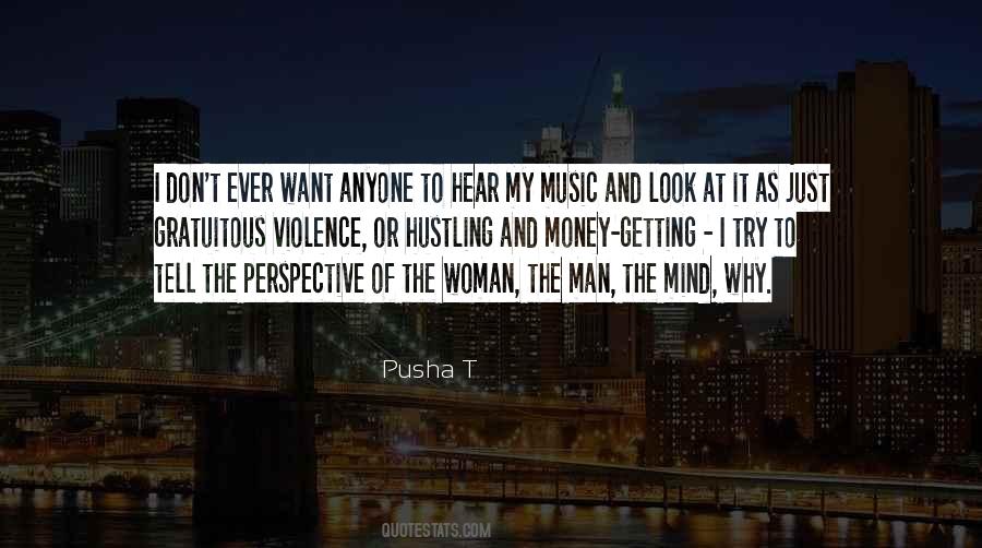 Hustling Man Quotes #887009