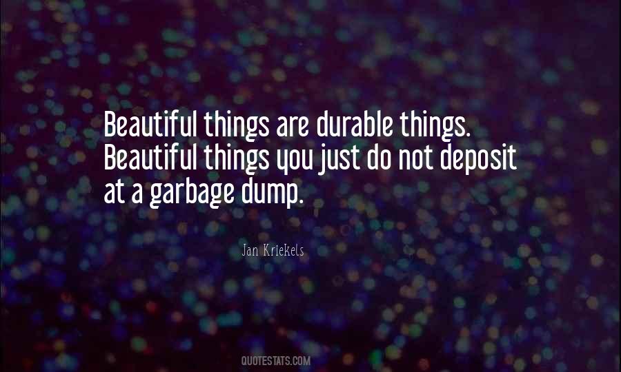 Garbage Dump Quotes #1232381