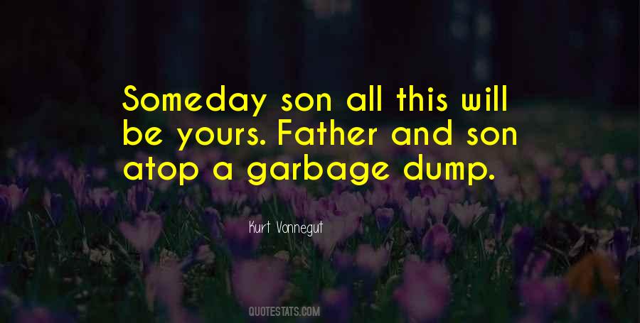 Garbage Dump Quotes #1582782