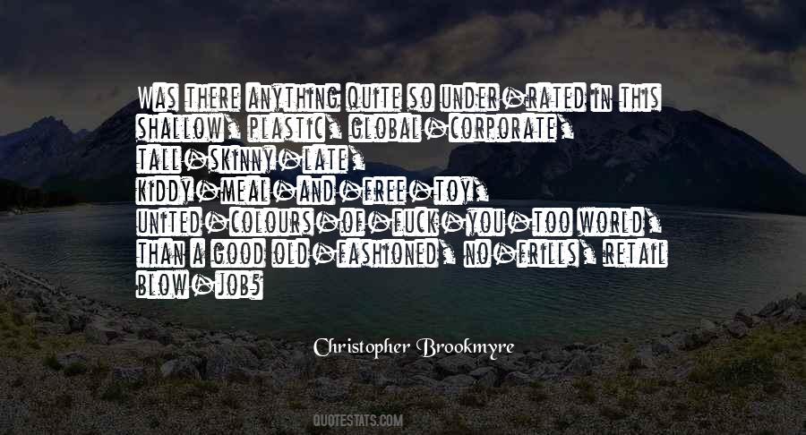 Plastic World Quotes #1640488