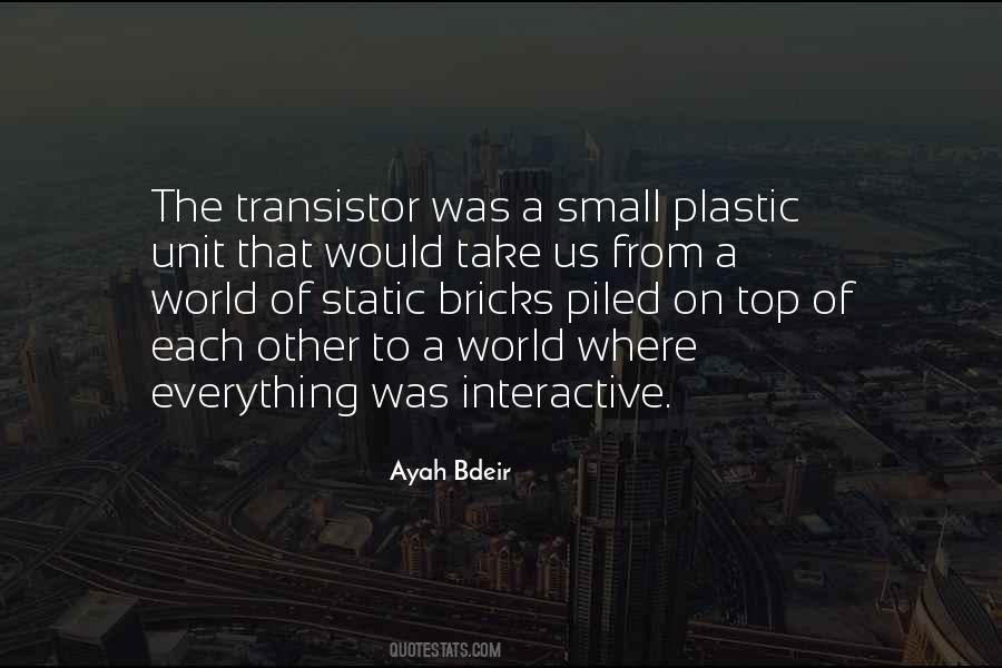 Plastic World Quotes #802420