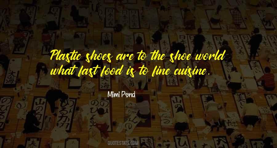 Plastic World Quotes #909417
