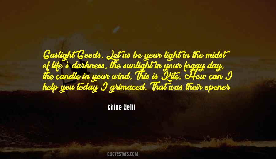 Candle In Darkness Quotes #1826604