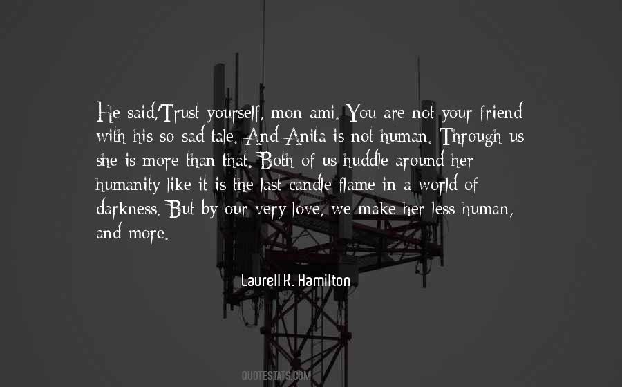 Candle In Darkness Quotes #619781