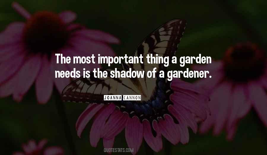 Quotes About A Gardener #1353601