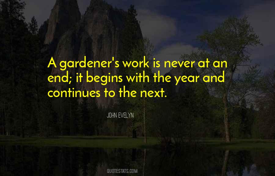 Quotes About A Gardener #1759634