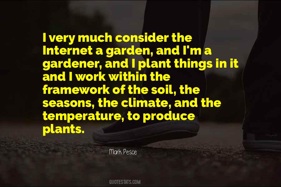 Quotes About A Gardener #270142